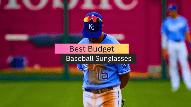 Best Budget Baseball Sunglasses