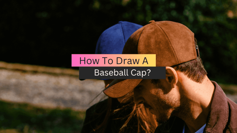 How To Draw A Baseball Cap?