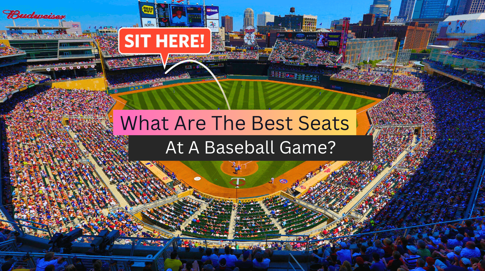 What Are The Best Seats At A Baseball Game? (2023 Guide)