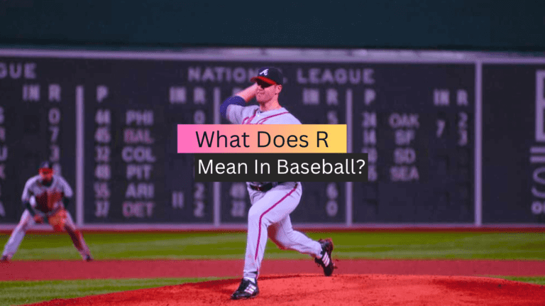 What Does R Mean In Baseball?