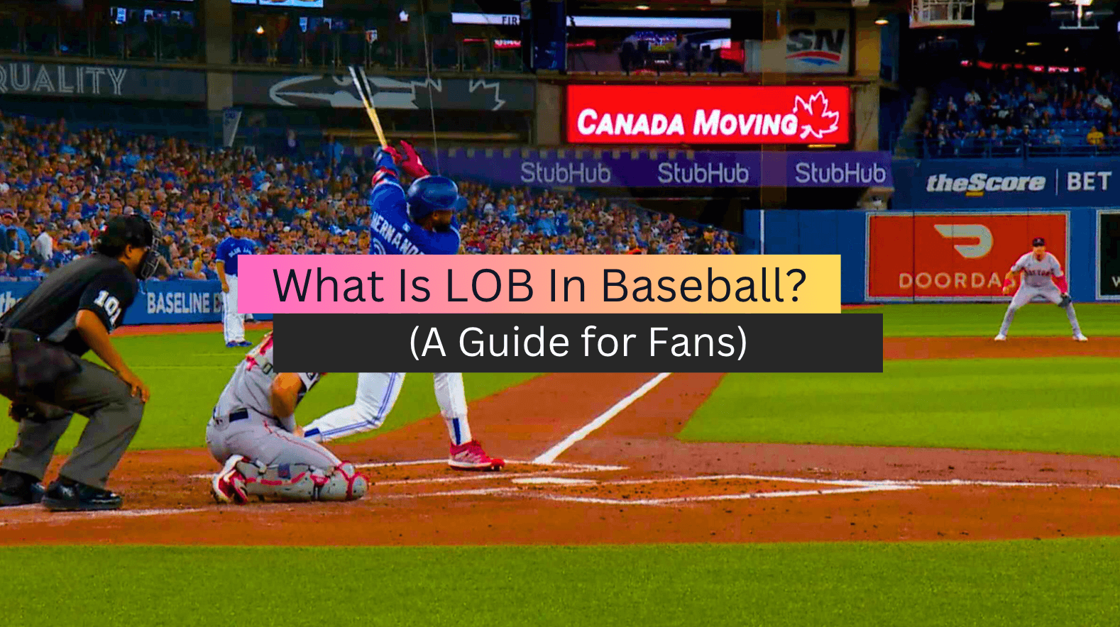 What Is LOB In Baseball? (A Guide for Fans)